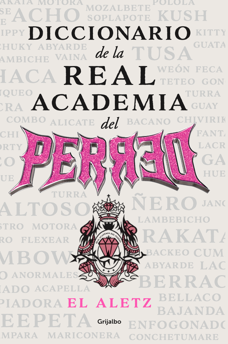 Portada del Diccionario de la Real Academia del Perreo